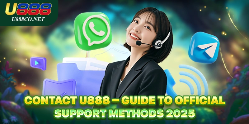 Contact U888 3-step process to receive support at U888