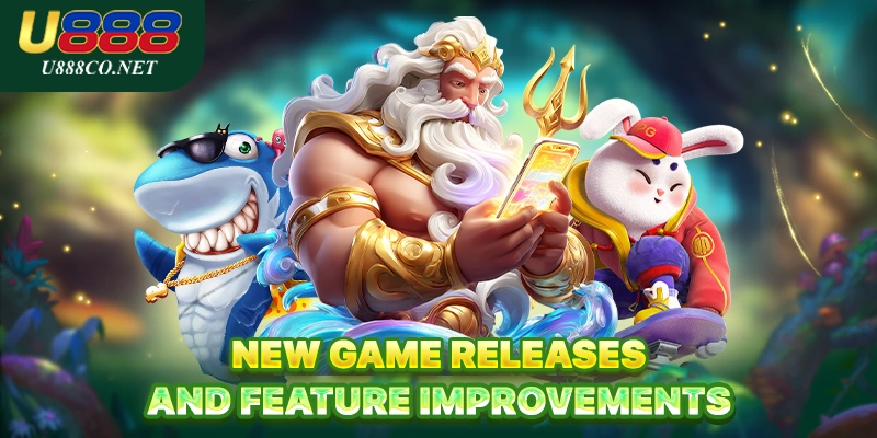 U888 News New game releases and feature improvements